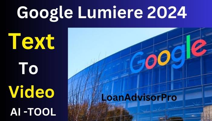 What Is Google Lumiere? Google Lumiere क्या है ?